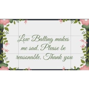 Always accept reasonable offers 🌸